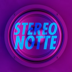 Stereonotte del 11/05/2024 - RaiPlay Sound