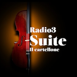 Radio3 Suite - Il Cartellone del 25/04/2024 - RaiPlay Sound