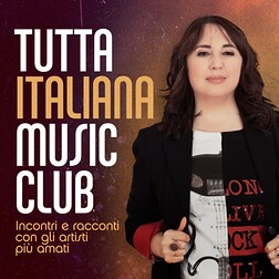 Tutta Italiana Music Club del 09/05/2024-Music Club PrimoMaggio Seconda Parte con MALIKA AYANE, ROSE VILLAIN, NEGRAMARO e LA RAPPRESENTANTE DI LISTA - RaiPlay Sound