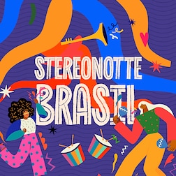 Stereonotte Brasil del 15/04/2024 - RaiPlay Sound