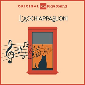 L'acchiappasuoni - RaiPlay Sound
