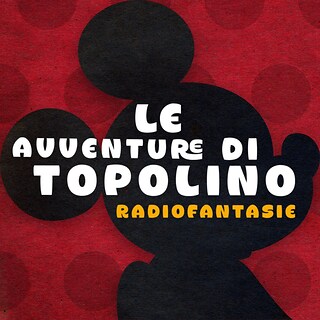 Copertina Le Avventure di Topolino - Radiofantasie
