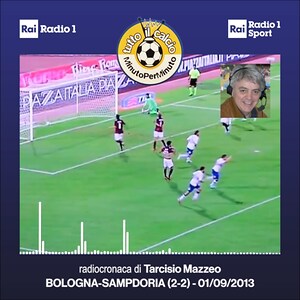 Tutto il calcio 60 - Bologna-Sampodoria 2-2 - 01/09/2013