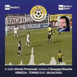 Tutto il calcio 60 - Venezia-Torino 1-1 - 28/04/2002
