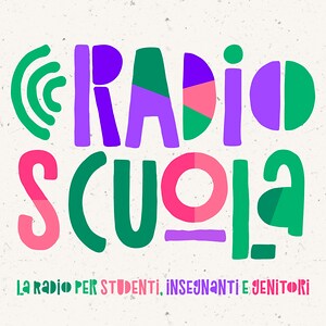 Scopri tutte le materie di Radio Scuola >>