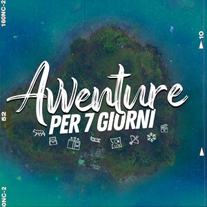 Avventure per 7 giorni