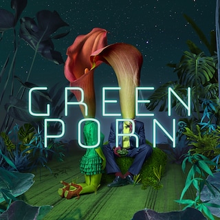 Copertina Green Porn: storie di sesso vegetale