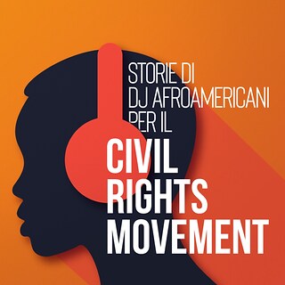Copertina Storie di DJ afroamericani per il Civil Rights Movement