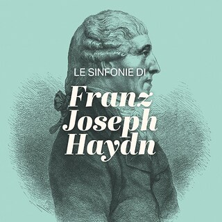 Copertina Le sinfonie di Franz Joseph Haydn