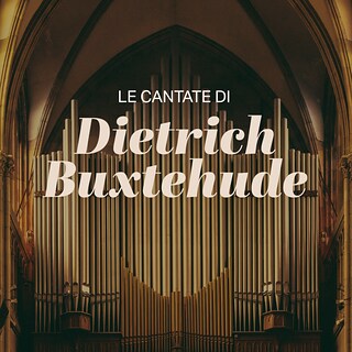 Copertina Le cantate di Dietrich Buxtehude