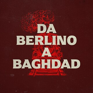 Copertina Da Berlino a Baghdad