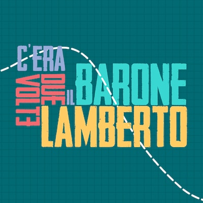 C'era due volte il barone Lamberto